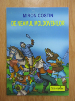 Miron Costin - De neamul moldovenilor