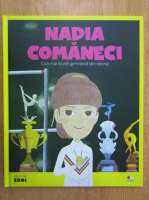 Anticariat: Nadia Comaneci. Cea mai buna gimnasta din istorie