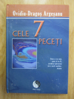 Ovidiu Dragos Argesanu - Cele 7 peceti