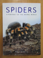 Paul Sterry - Spiders. A Portrait of the Animal World