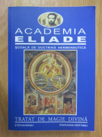 Popa Radu Septimiu, Stefan Masu - Tratat de magie divina