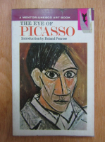 Roland Penrose - The Eye of Picasso