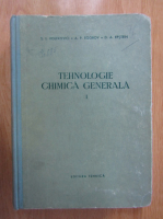 Anticariat: S. I. Volfkovici, A. P. Egorov, D. A. Epstein - Tehnologie chimica generala (volumul 1)