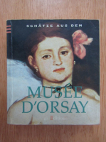 Anticariat: Schatze aus dem Musee d'Orsay