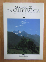 Scoprire la valle d'Aosta