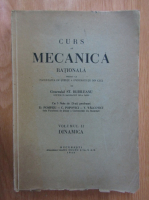 St. N. Burileanu - Curs de mecanica rationala (volumul 2)
