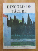 Anticariat: Anna M. Cappelli - Dincolo de tacere. Jurnalul si scrisorile Benedettei Bianchi Porro