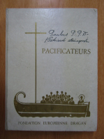 Anticariat: Aristide G. Panotis - Les Pacificateurs. Jean XXIII-Athenagoras. Paul VI-Dimitrios