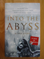 Carol Shaben - Into the Abyss