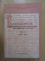 Catalogul documentelor Tarii Romanesti din Arhivele Nationale, volumul 6, 1645-1649