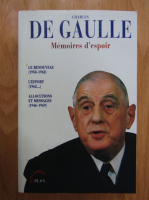 Charles de Gaulle - Memoires d'espoir