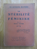 Dr. Cattier - La sterilite feminine