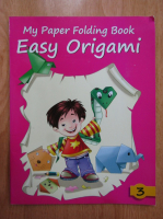 Easy Origami. My Paper Folding Book (volumul 3)