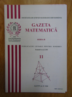 Gazeta Matematica, Seria B, anul CXV, nr. 11, 2010
