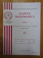 Gazeta Matematica, Seria B, anul CXV, nr. 12, 2010