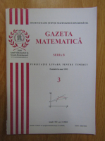 Gazeta Matematica, Seria B, anul CXV, nr. 3, 2010