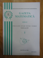 Gazeta Matematica, Seria B, anul CXVI, nr. 1, 2011