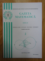 Gazeta Matematica, Seria B, anul CXVI, nr. 2, 2011