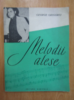 George Grigoriu - Melodii alese