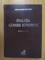 Gheorghe Popescu - Evolutia gandirii economice