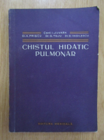 Anticariat: I. Juvara - Chistul hidatic pulmonar