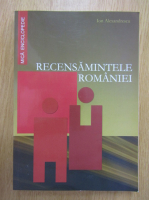 Ion Alexandrescu - Recensamintele Romaniei