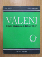Ion Ionita - Valeni. O mare necropola a dacilor liberi