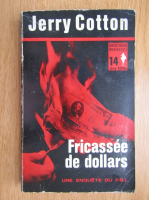 Jerry Cotton - Fricassee de dollars