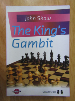 John Shaw - The King's Gambit