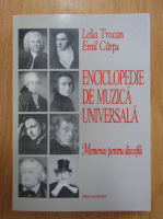 Lelia Trocan, Emil Cartu - Enciclopedia de muzica universala. Memento pentru discofili