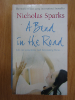 Nicholas Sparks - A Bend in the Road