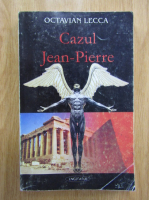 Octavian Lecca - Cazul Jean-Pierre