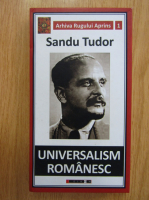 Sandu Tudor - Universalism romanesc