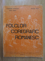 Theodor Vasilescu - Folclor coregrafic romanesc