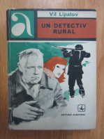 Vil Lipatov - Un detectiv rural