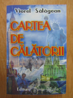 Anticariat: Viorel Salagean - Cartea de calatorii