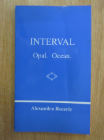 Alexandra Roceric - Interval. Opal. Ocean