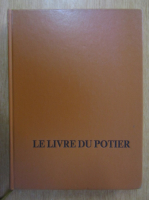 Bernard Leach - Le livre du potier