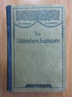 Anticariat: CH. M. des Granges, Ch. Charrier - La Litterature Expliquee