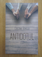 Cristina Boncea - Antidotul