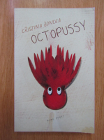 Anticariat: Cristina Boncea - Octopussy