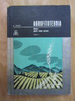 D. Dinca - Agrofitotehnia. Manual pentru liceele agricole