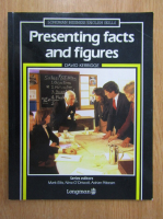 David Kerridge - Presenting facts and figures