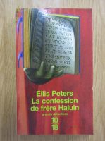 Ellis Peters - La confession de frere Haluin