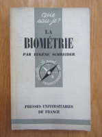 Eugene Schreider - La biometrie