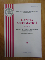 Gazeta Matematica, Seria A, anul CXIII, nr. 9, 2008