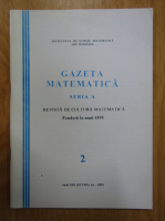 Gazeta Matematica, Seria A, anul XIX, nr. 2, 2003