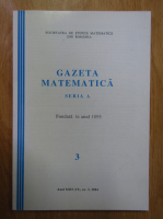 Gazeta Matematica, Seria A, anul XXII, nr. 3, 2004