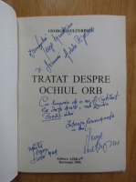George Vulturescu - Tratat despre ochiul orb (cu autograful autorului)