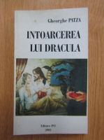 Gheorghe Patza - Intoarcerea lui Dracula